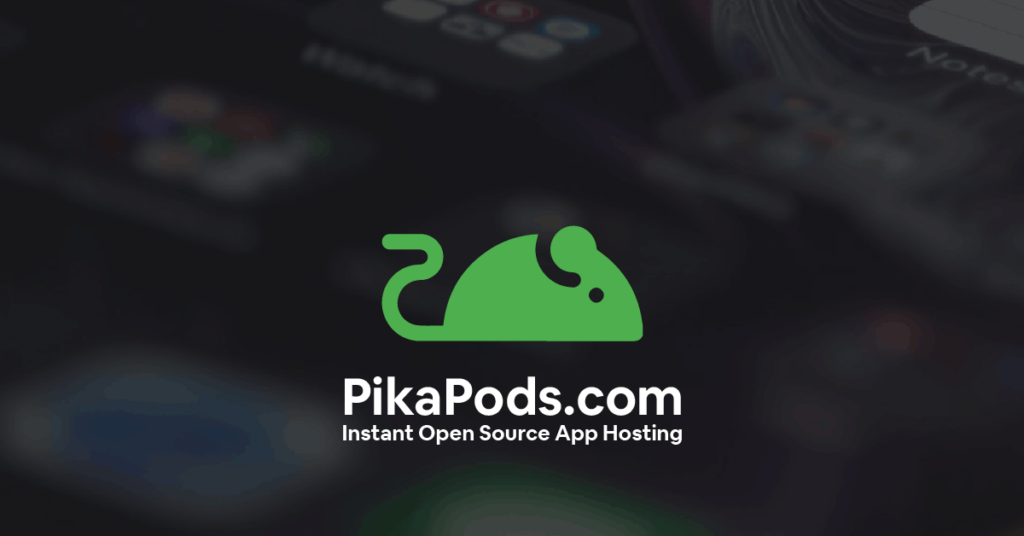 Pikapods 開源寄存空間 2024